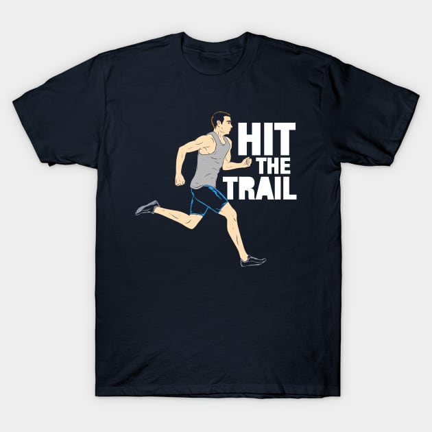 Hit The Trail Running Vintage T-Shirt by yeoys